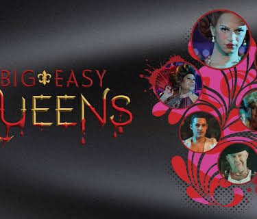 Big Easy Queens (2026)