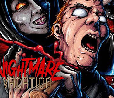 Nightmare Vacation (2017)