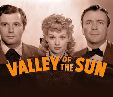 Valley of the Sun (1942)