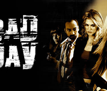 Bad Day (2008)