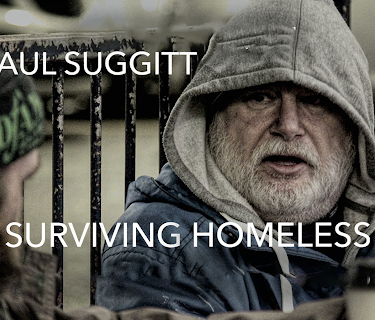 Paul Suggitt: Surviving Homeless (2022)