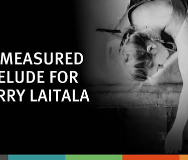 Unmeasured Prelude for Kerry Laitala (1992)