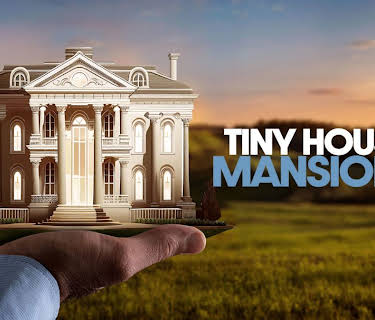 Tiny House Mansions