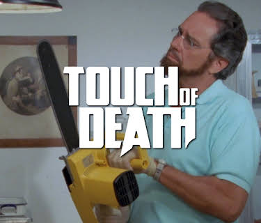 Touch of Death (1989)