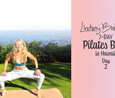 Lindsay Bushman: 7-Day Pilates Body in Hawaii - Day 2 (2022)