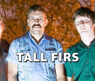 Tall Firs (2007)