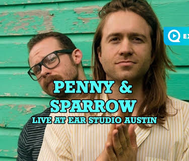 Penny and Sparrow - Live at EAR Studio Austin (2016)