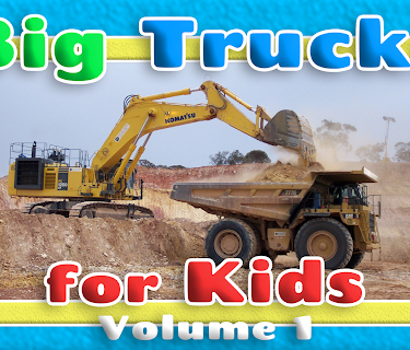 Big Trucks for Kids: Volume 1