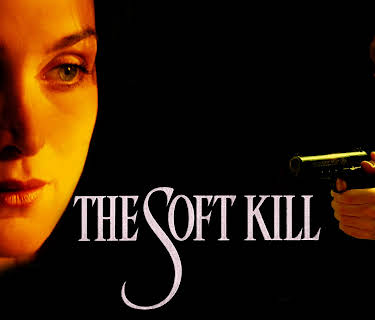 Soft Kill (1994)
