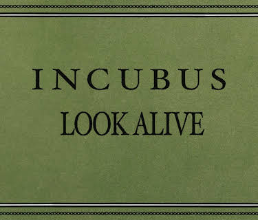 Incubus: Look Alive (2007)