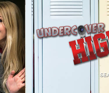 Undercover High