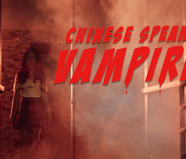 Chinese Speaking Vampires (2021)