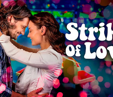 Strike of Love (2025)