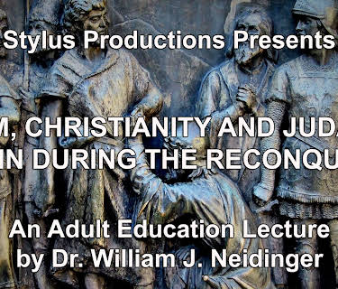 Islam, Christianity and Judaism: Spain During the Reconquest