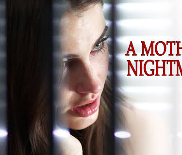 A Mother's Nightmare (2012)