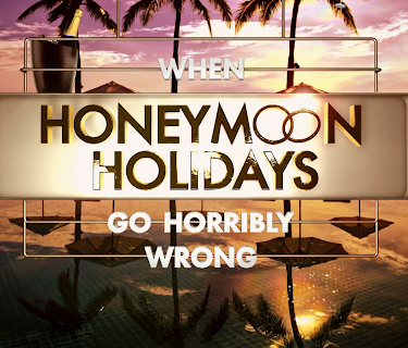 When Honeymoons Go Horribly Wrong (2023)