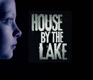 The House By The Lake (2017)