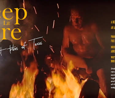 Keep the Fire  Lit- lost Tribes  of Texas (2019)