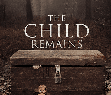 The Child Remains (2019)