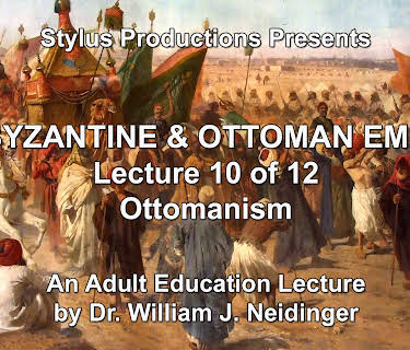 The Byzantine & Ottoman Empires:  Lecture 10 of 12.  Ottomanism.