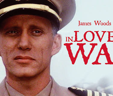 In Love and War (1987)