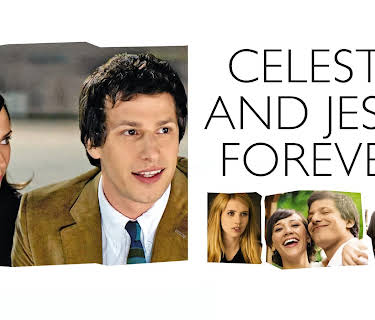 Celeste and Jesse Forever (2012)