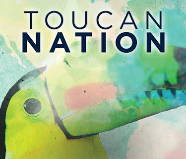 Toucan Nation Season 1