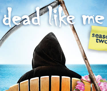 Dead Like Me Season 2