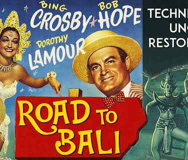 Road To Bali - Bing Crosby, Bob Hope, Dorothy Lamour, Technicolor Uncut Restoration (1952)