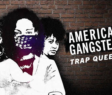 American Gangster: Trap Queens Season 1