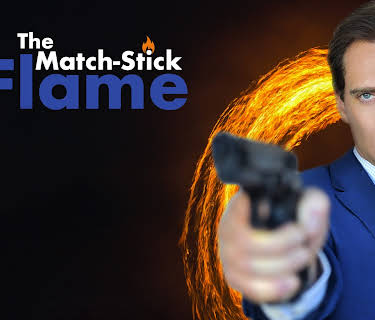 The Match-Stick Flame (2020)