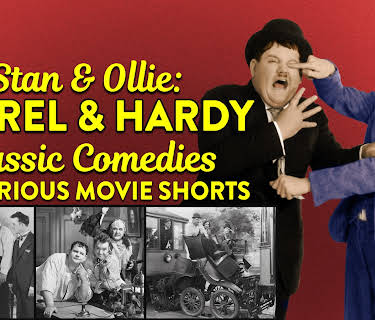 Stan & Ollie: Laurel & Hardy Classic Comedies - 3 Hilarious Movie Shorts (1930)