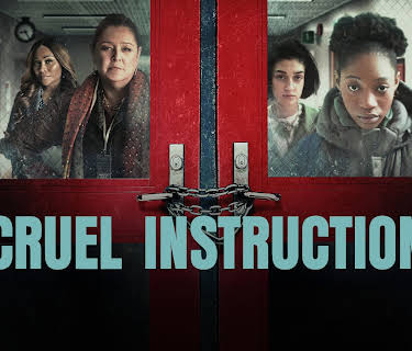 Cruel Instruction (2022)
