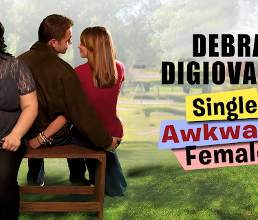 Debra DiGiovanni: Single, Awkward, Female (2026)