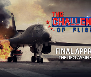 The Challenge of Flight - Final Approach The Declassified Files (2020)