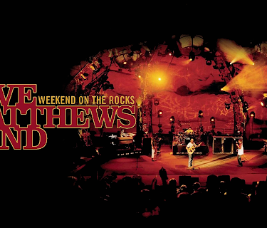Dave Matthews Band - Weekend on the Rocks (2005)