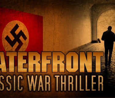 Waterfront: Classic War Thriller (1944)
