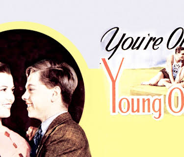 You're Only Young Once (1937)