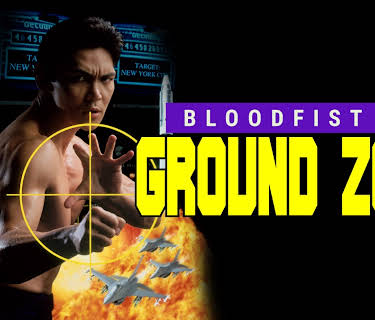 Bloodfist VI: Ground Zero (1994)