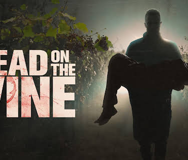 Dead On The Vine (2025)