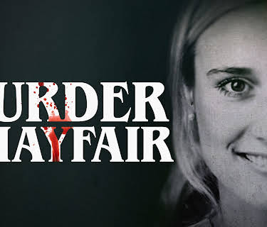 Murder in Mayfair (2023)