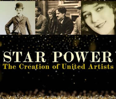 Star Power: The Creation of United Artists (1998)