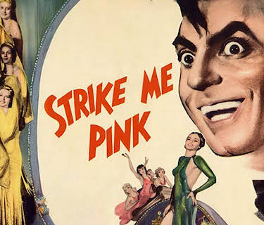 Strike Me Pink (1936)