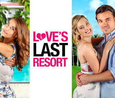 Loves' Last Resort (2017)