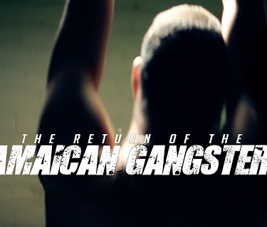 The Return of The Jamaican Gangsters (2020)