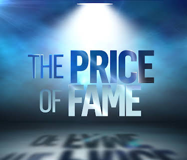 Price of Fame