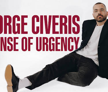 George Civeris: A Sense of Urgency (2025)