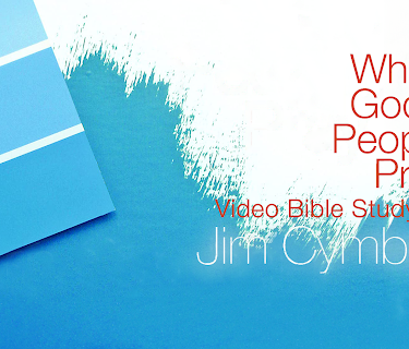 When God's People Pray Video Bible Study by Jim Cymbala