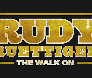 Rudy Ruettiger: The Walk On (2022)