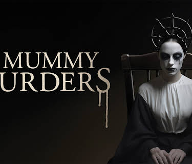 The Mummy Murders (2024)